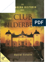 La Verdadera Historia Del Club Bilderberg - Daniel Estulin