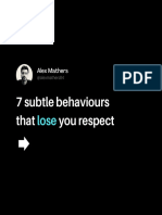 7 Subtle Behaviours That Lose You Respect