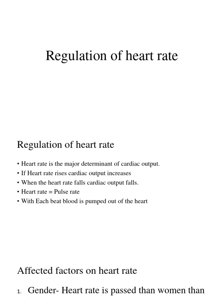 Regulation of Heart Rate (Autosaved) | PDF | Heart | Heart Rate