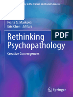 Ivana S Marková, Eric Chen - Rethinking Psychopathology - Creative Convergences-Springer (2020)