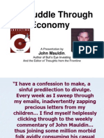 The Muddle Through Economy: John Mauldin