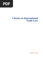 Classics in International Trade Law