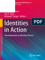 Identities in Action: Philip S. Brenner Jan E. Stets Richard T. Serpe Editors