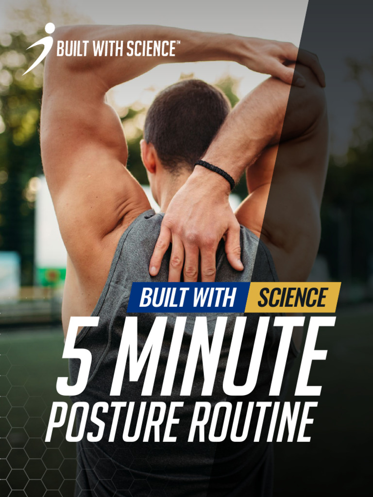 Built With Science 5 Minute Posture Routine 1b Pdf Shoulder Thorax