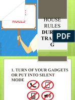 House Rules During Training