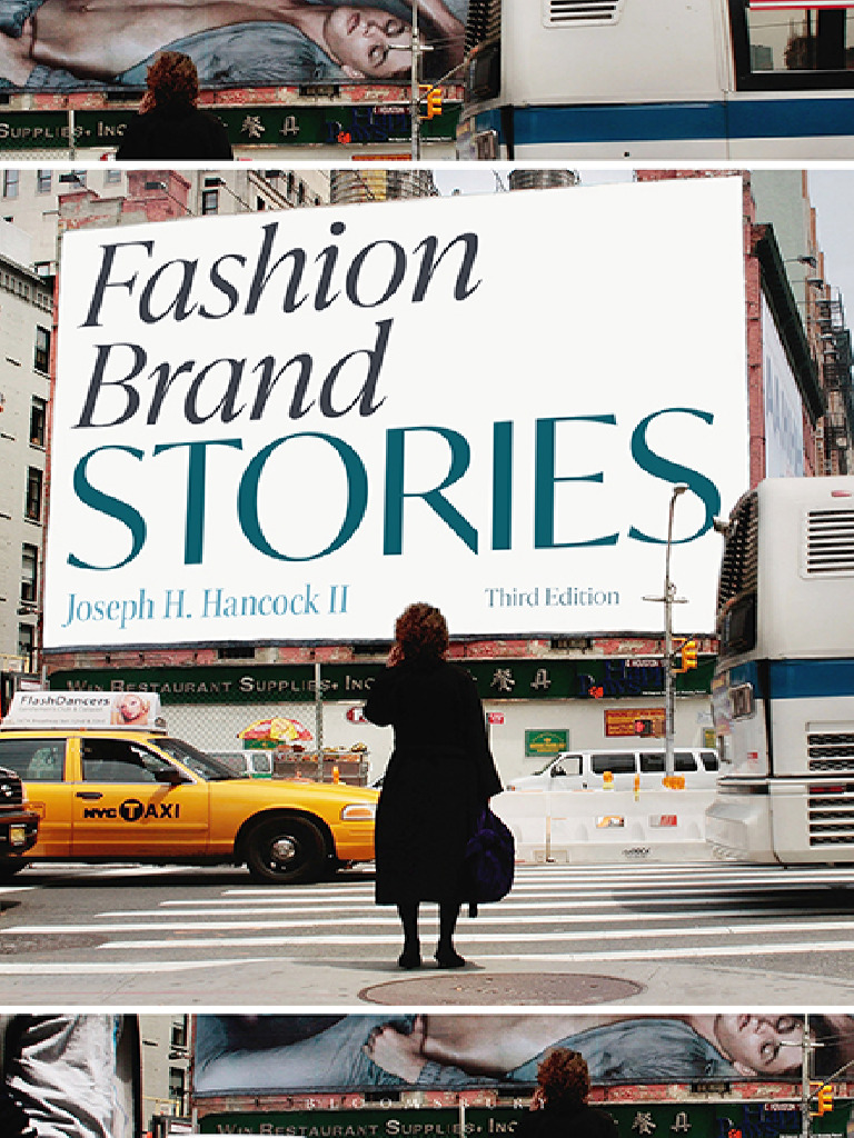 fashion-brand-stories-third-edition-9781350135543-9781350135581-9781350135567_compress, PDF, Fashion