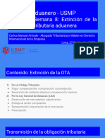 USMP - D. Aduanero - Unidad II, Semana 8 Extincón de Obligación Tributaria Aduanera V27 Sep 2023
