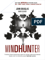 Douglas J. - Mindhunter. Tajemnice Elitarnej Jednostki FBI Zajmującej Się Ściganiem Seryjnych Morderców