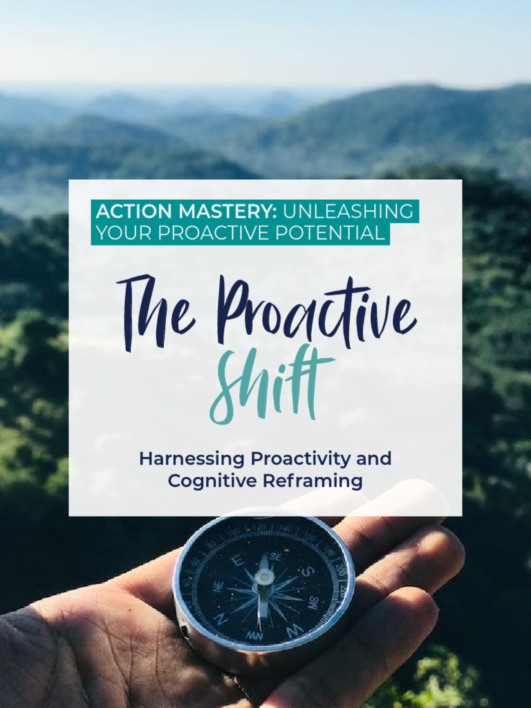 Unleashing Proactive Potential Guide | PDF | Thought | Behavior