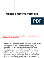 7.what Is A Very Important Skill