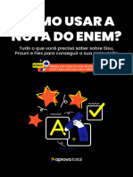 Como Usar A Nota Do Enem?: Tudo o Que Você Precisa Saber Sobre Sisu, Prouni e Fies para Conseguir A Sua Aprovação