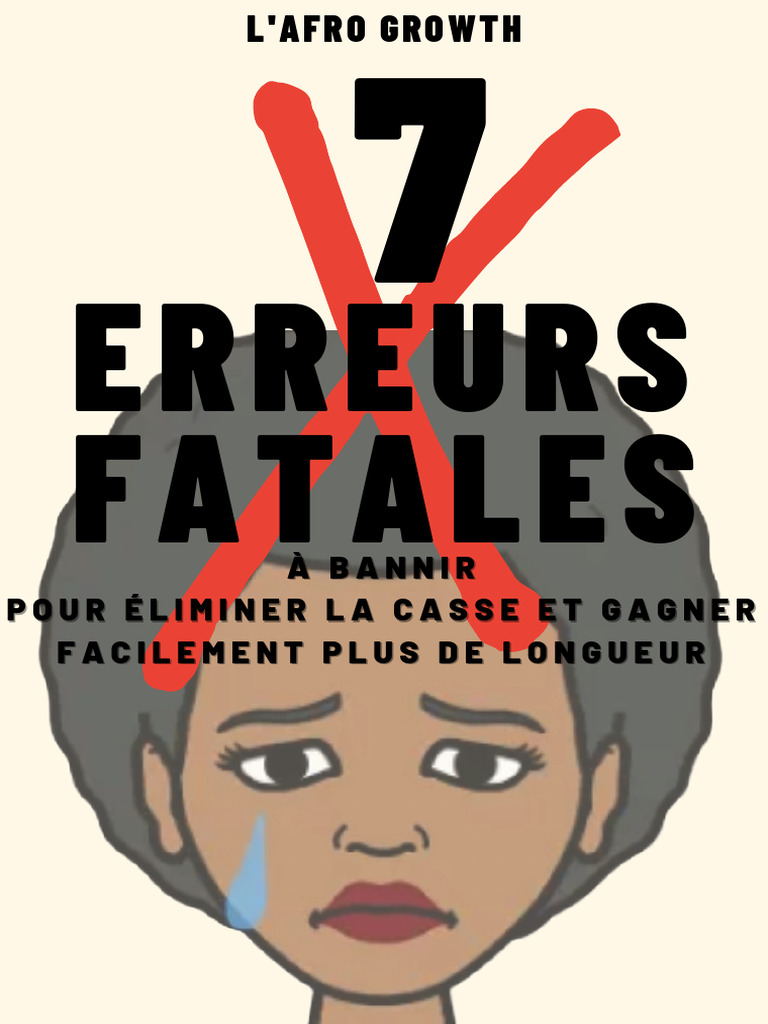 7 Erreurs à Éviter pour l'Afro Growth | PDF | Cheveux | Coiffure