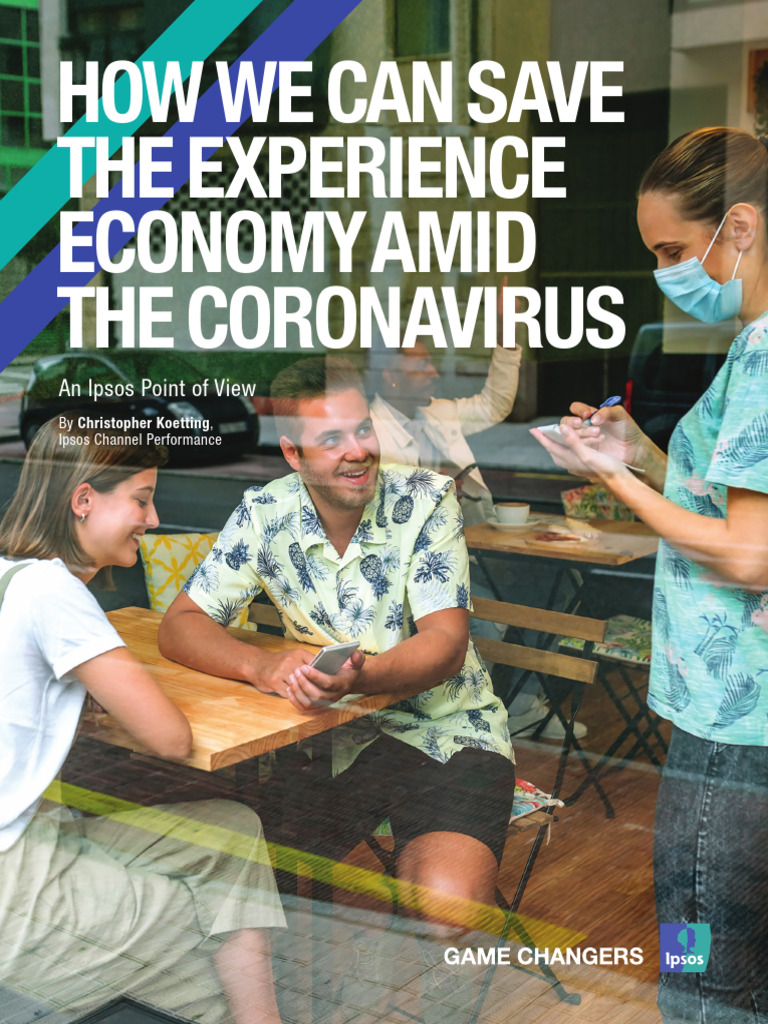 How We Can Save The Experience Economy Amid The Coronovirus | PDF ...