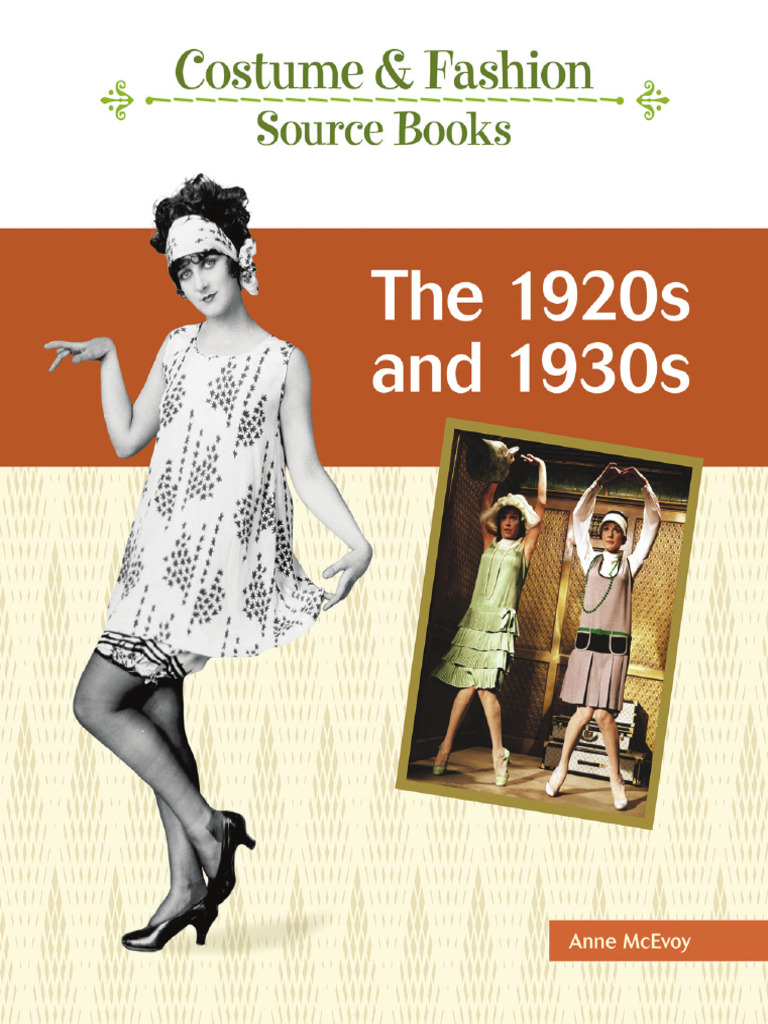 The 1920s and 1930s (Costume and Fashion Source Books) (Anne
