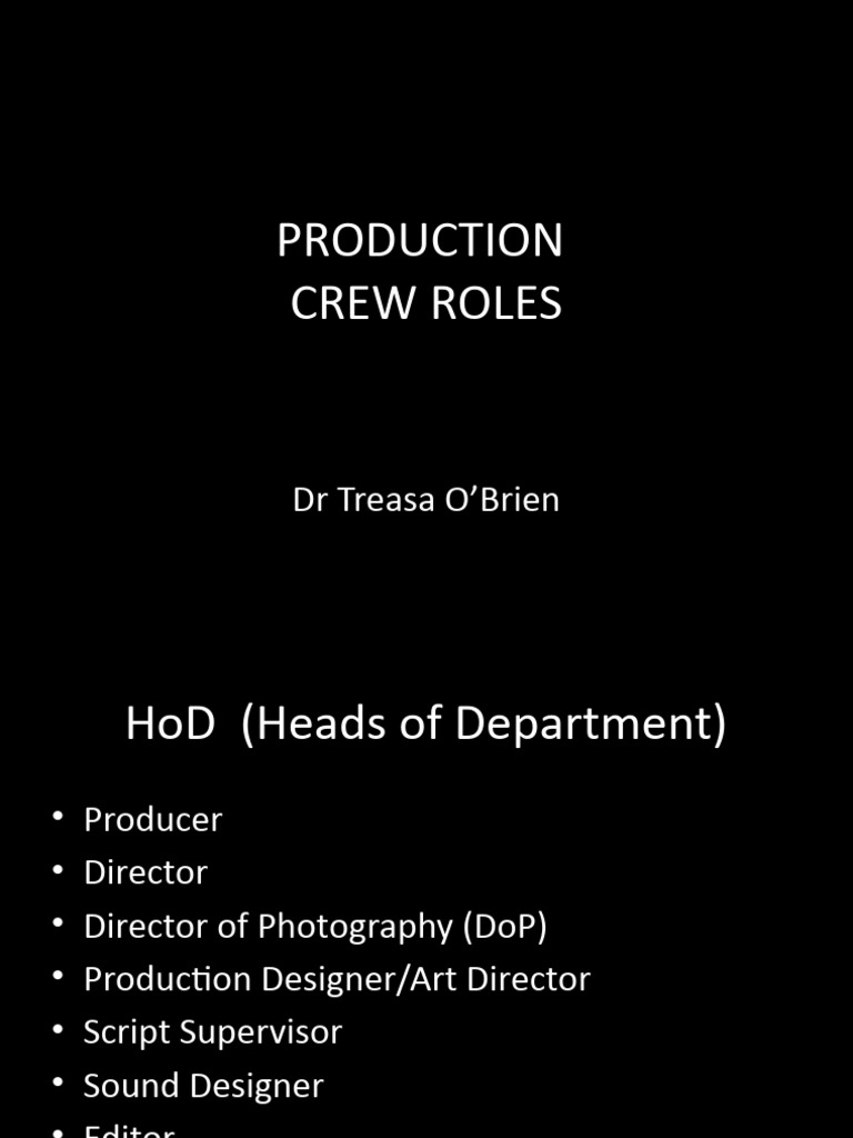 Key Roles in Film Production | PDF | Filmmaking | Film Industry