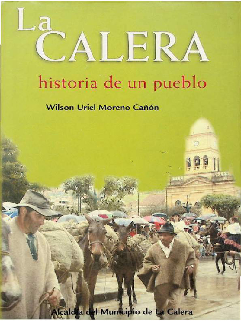 La Calera Historia de Un Pueblo - Seleccionable | PDF | Bogotá | Colombia