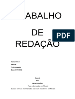 Trabalho DE Redação: Nome:Wilson Série:8° Prof:waneska Data:23/08/2022