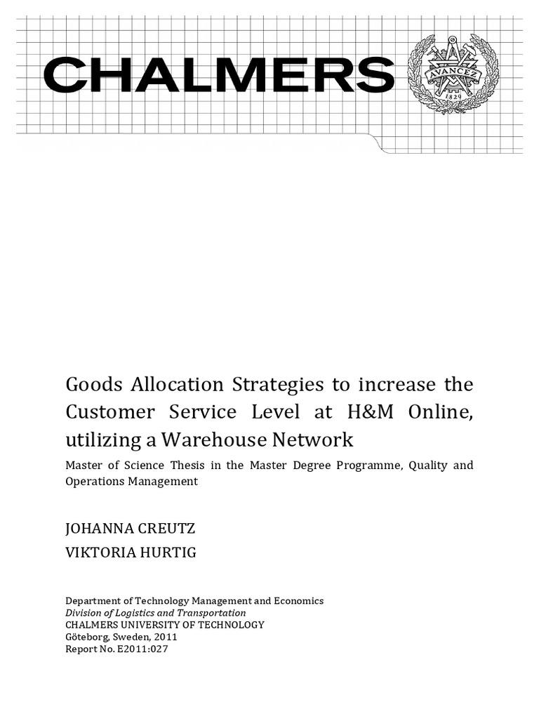 Goods Allocation Strategies To Increase The Customer Service Level at H ...