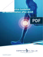 Aspetar: Clinical Practice Guideline On Rehabilitation After ACLR