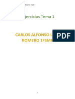 Ejercicios Tema 1 Sistema Operativo CARLOS ALFONSO LÓPEZ ROMERO 1ºSMR