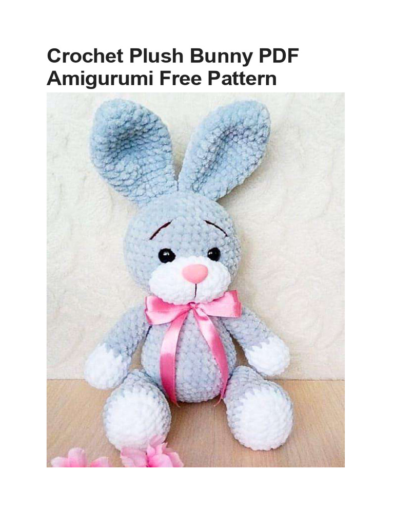 Free Crochet Plush Bunny Pattern | PDF | Crochet | Amigurumi