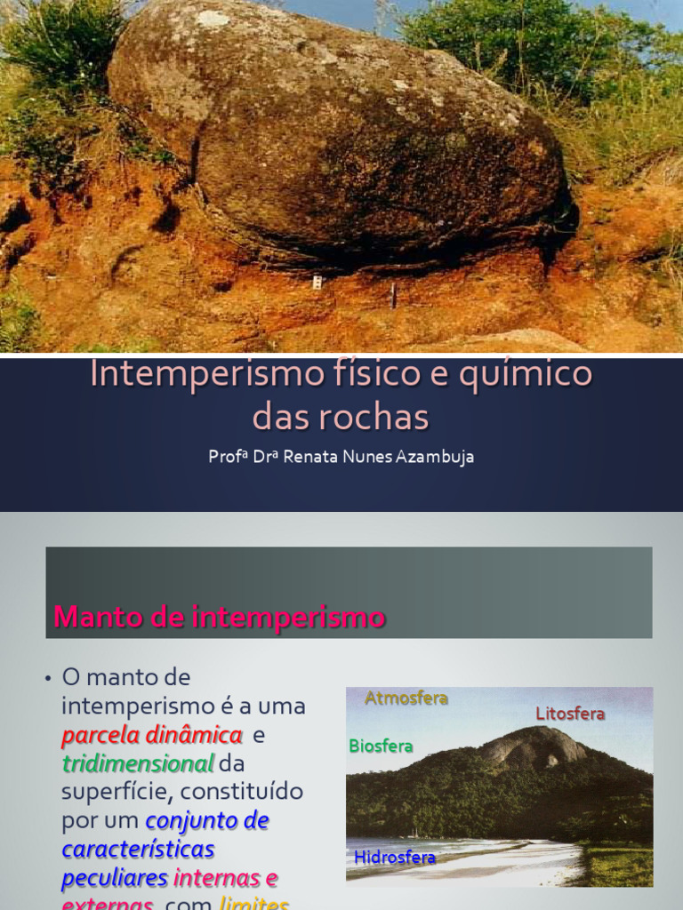 Intemperismo Físico e Químico das Rochas | PDF | Intemperismo | Materiais
