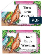 Three Birds Watching