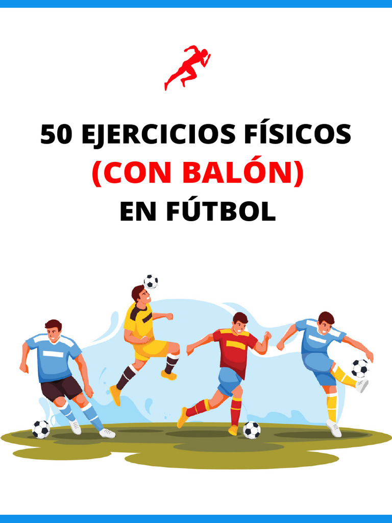 50 Ejercicios Físicos para Fútbol | PDF | Color | Asociación de Futbol