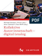 Kollektive Autor:innenschaft - Digital/analog: Michael Gamper / Anna Luhn / Nina Tolksdorf / Paul Wolff (HG.)