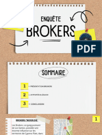 Enquêtes Brokers