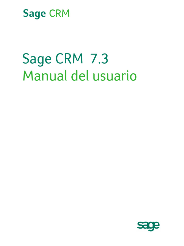 Sage CRM 7.3 User Guide - ES | PDF | Contraseña | Gestión de la ...