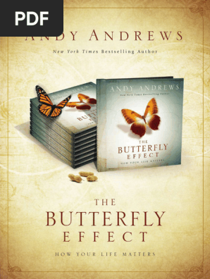 The Butterfly Effect Pdf Book Andy Andrews- The Butterfly Effect