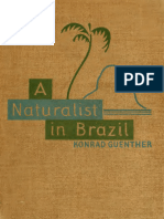 Konrad Guenther, Bernard Miall Trad. A Naturalist in Brazil The Record of A Years Observation of Her Flora, Her Fauna, and Her People