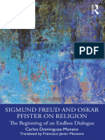 Carlos Domínguez-Morano - Francisco Javier Montero - Sigmund Freud and Oskar Pfister On Religion - The Beginning of An Endless Dialogue-Routledge (2023)