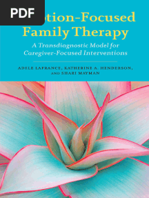 Emotion-Focused Family Therapy (A Transdiagnostic Model For Caregiver-Focused Interventions)