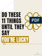 Do These 11 Things Until They Say You Re Lucky 1703255264