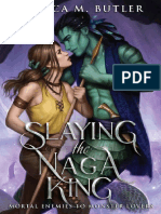 Slaying The Naga King Jessica M. Butler