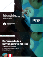 Enfermedades Inmunoprevenibles - Tuberculosis Miliar y Meningotuberculosis, Hepatitis B.