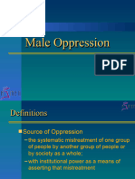 NEW Male Oppresssion