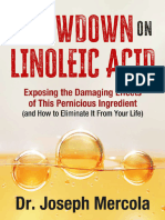 The Lockdown On Linoleic Acid Exposing The Damaging Effects of This