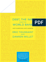 International Monetary Fund. - World Bank. - Millet, Damien - Toussain - Debt, The IMF, and The World Bank Sixty Questions, Sixty Answers (2010, Monthly Review Press) - Libgen - Li