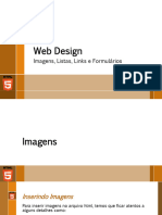 Web Design - Imagens, Links, Listadhffjfjrjrejrjrere2urureueu3uruuruzs, Formulários