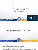 Holandeses No Brasil e Missão Artística Francesa (Slides)