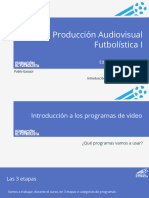 FEF - Produccion Audiovisual Futbolistica 1 - Clase 1