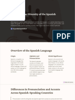 Exploring The Diversity of The Spanish Language