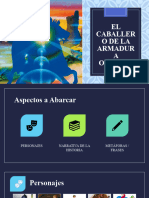 El Caballero de La Armadura Oxidada. 1