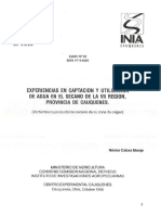 Experiencias en Captacion y Utilizacion de Agua en El Secano de La VII Region, CNR