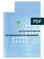 (Coleção FOCUS) Castor Bartolomé Ruiz - Os Paradoxos Do Imaginario. Único-Unisinos (2003)