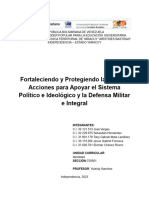 Fortaleciendo y Protegiendo La Nación Acciones para Apoyar El Sistema Político e Ideológico y La Defensa Militar e Integral