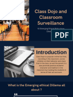 Class Dojo and Classroom Surveillance: 10 Emerging Ethical Policy Issue Dilemmas